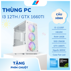 Thùng i3 12th / GTX 1660Ti