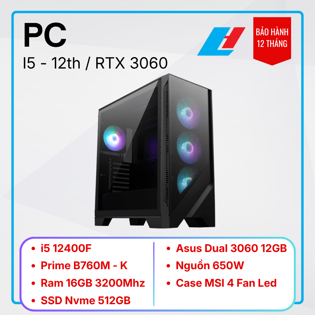 Thùng PC i5 - 12400F / RTX 3060 12GB